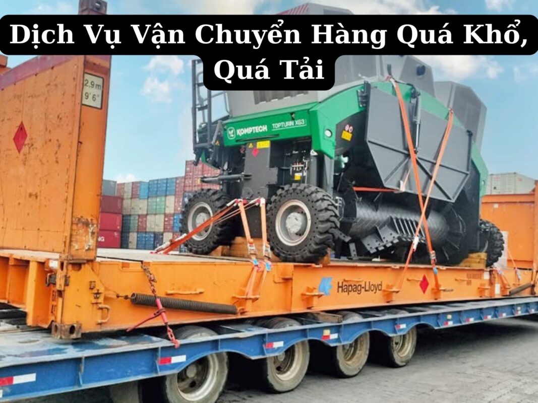 Vận chuyển hàng quá khổ, quá tài từ Đồng Nai đi Hưng Yên