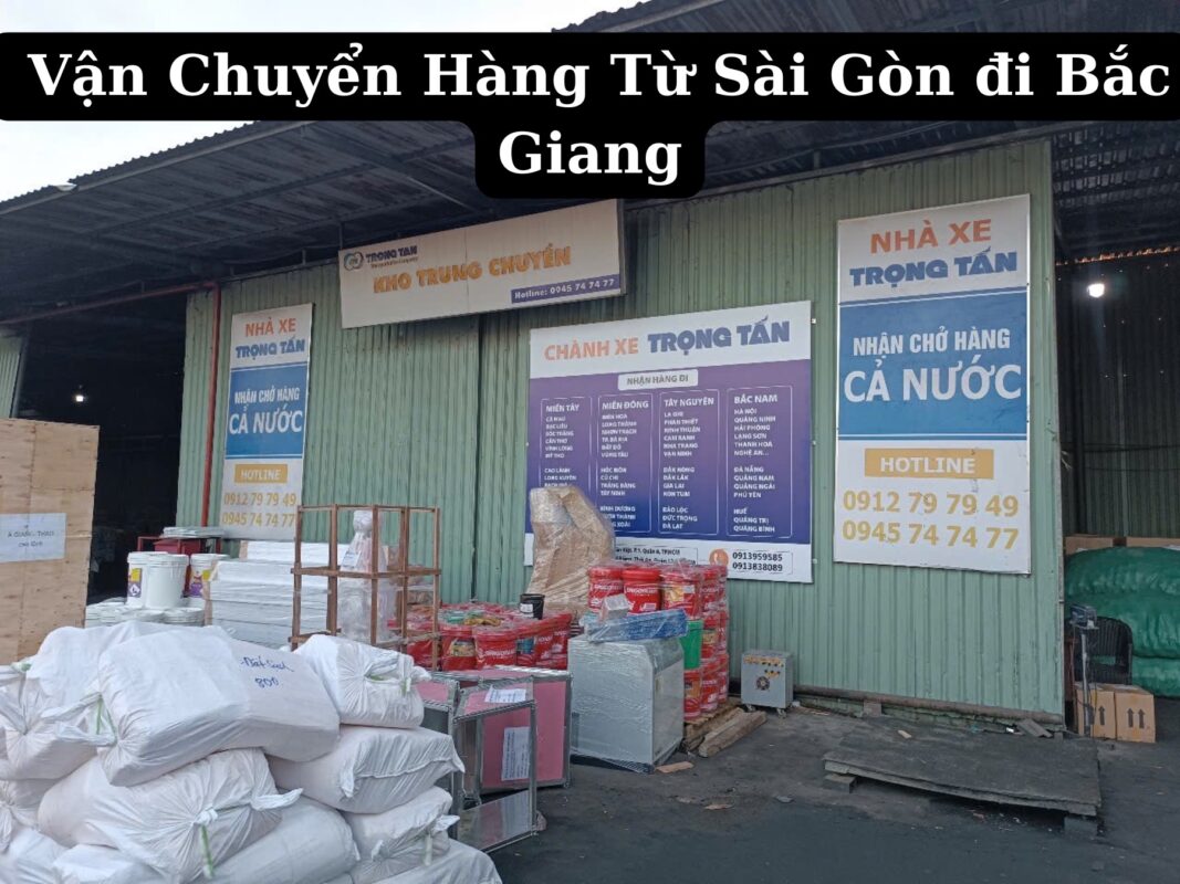 Chành xe vận chuyển hàng từ sài gòn đi bắc giang