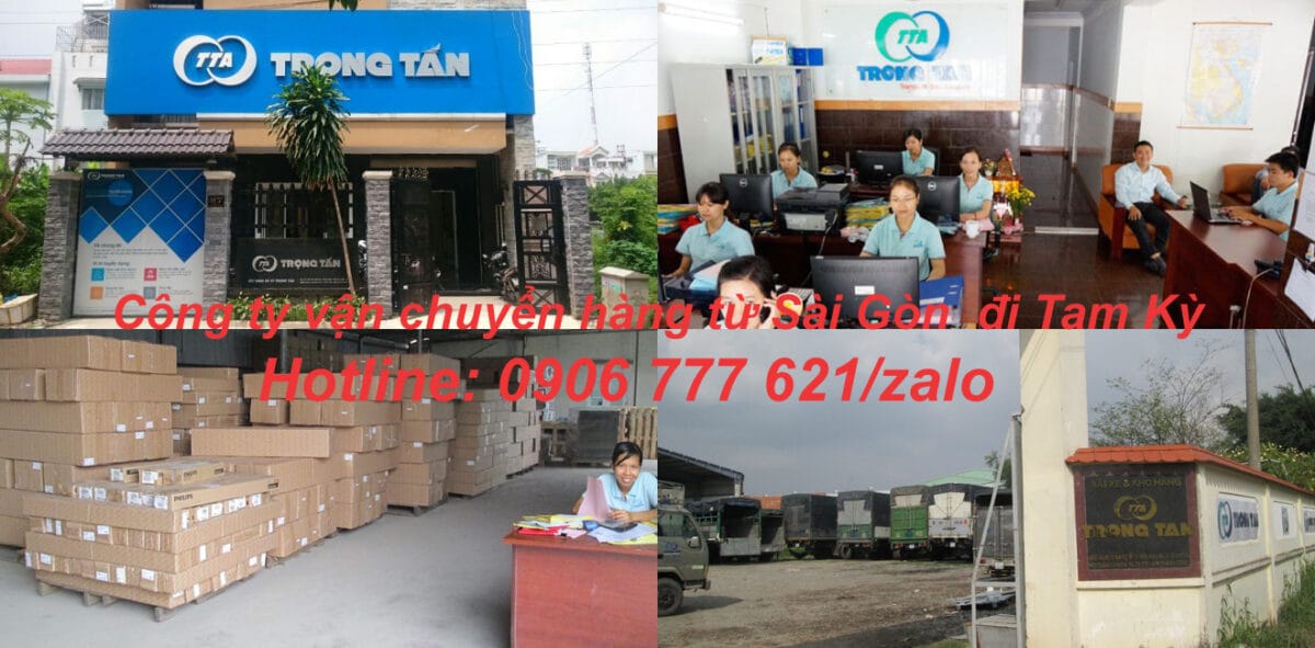 Công ty vận chuyển hàng từ Sài Gòn đi Tam Kỳ