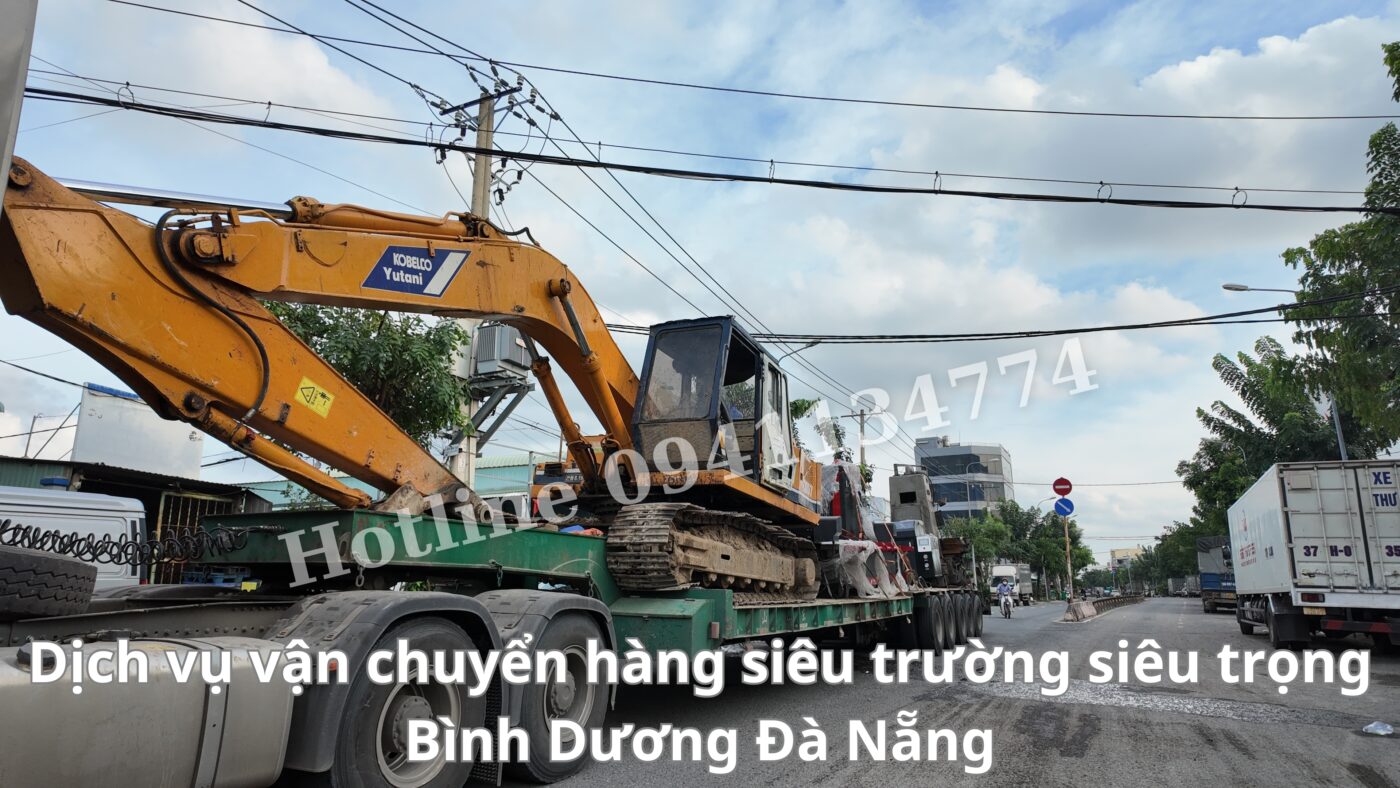 Dịch vụ vận chuyển hàng siêu trường siêu trọng Bình Dương Đà Nẵng