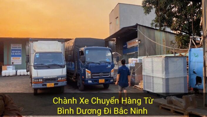 Chành Xe Chuyển Hàng Từ Bình Dương Đi Bắc Ninh