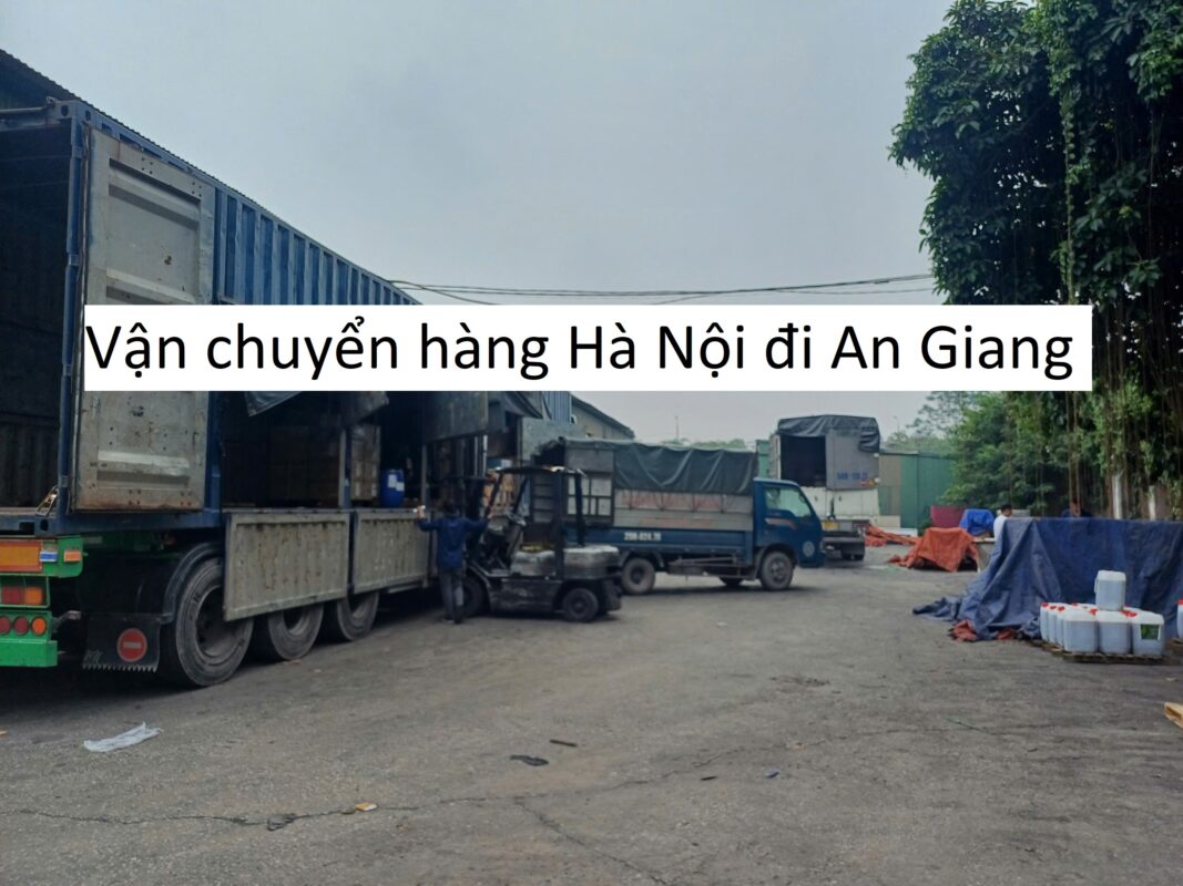 Vận chuyển hàng Hà Nội đi An Giang