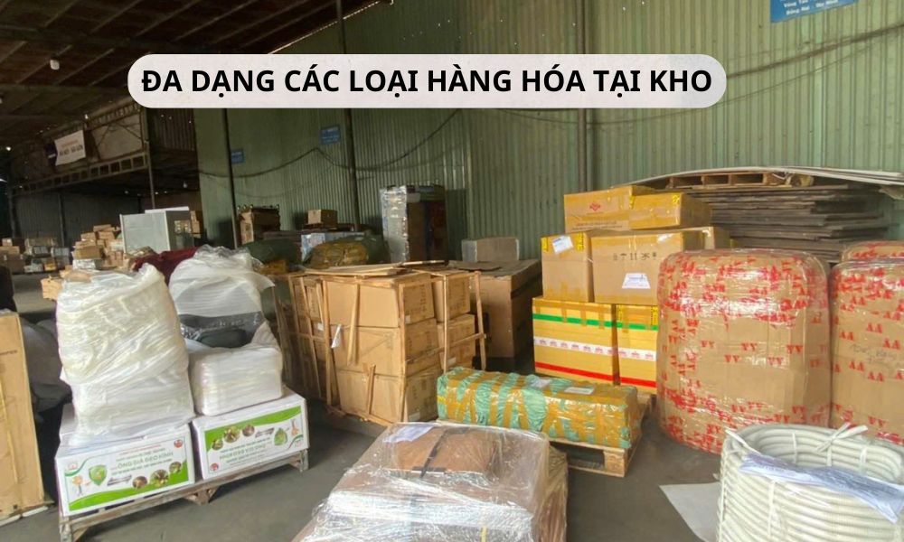 Đa dạng các loại hàng hóa tại kho