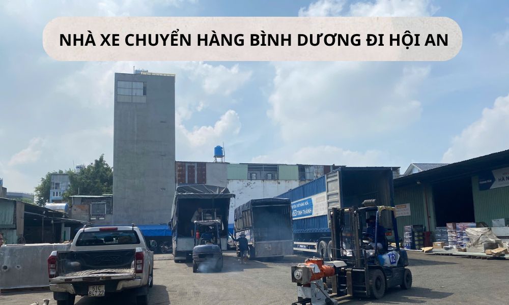 Nhà xe chuyển hàng Bình Dương đi Hội An