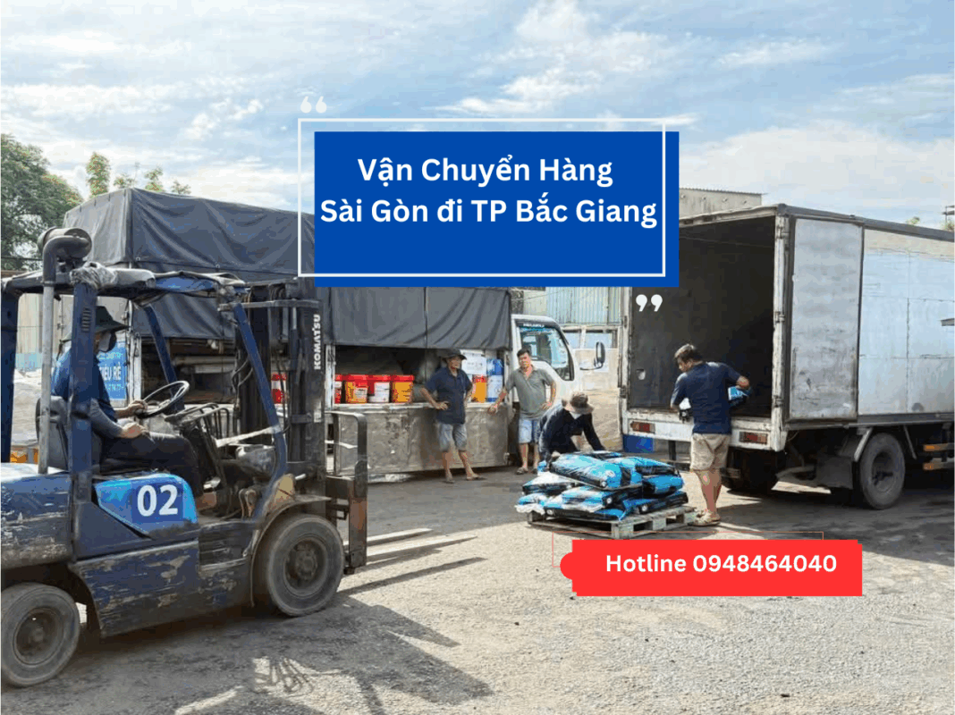 Chuyển Hàng Từ Sài Gòn Đi TP Bắc Giang