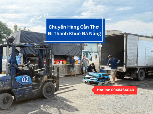 Chuyển hàng từ Cần Thơ đi Thanh Khuê Đà Nẵng
