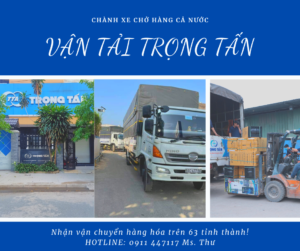 Chành Xe Vận Chuyển Hàng Hóa Trọng Tấn