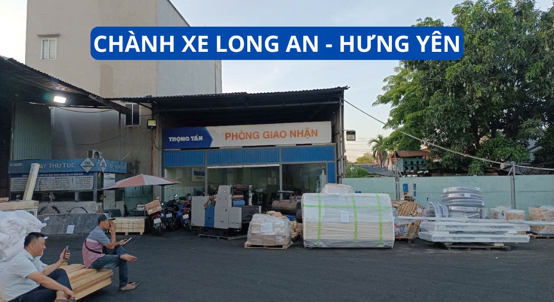 Chành xe Long An chuyển hàng Hưng Yên