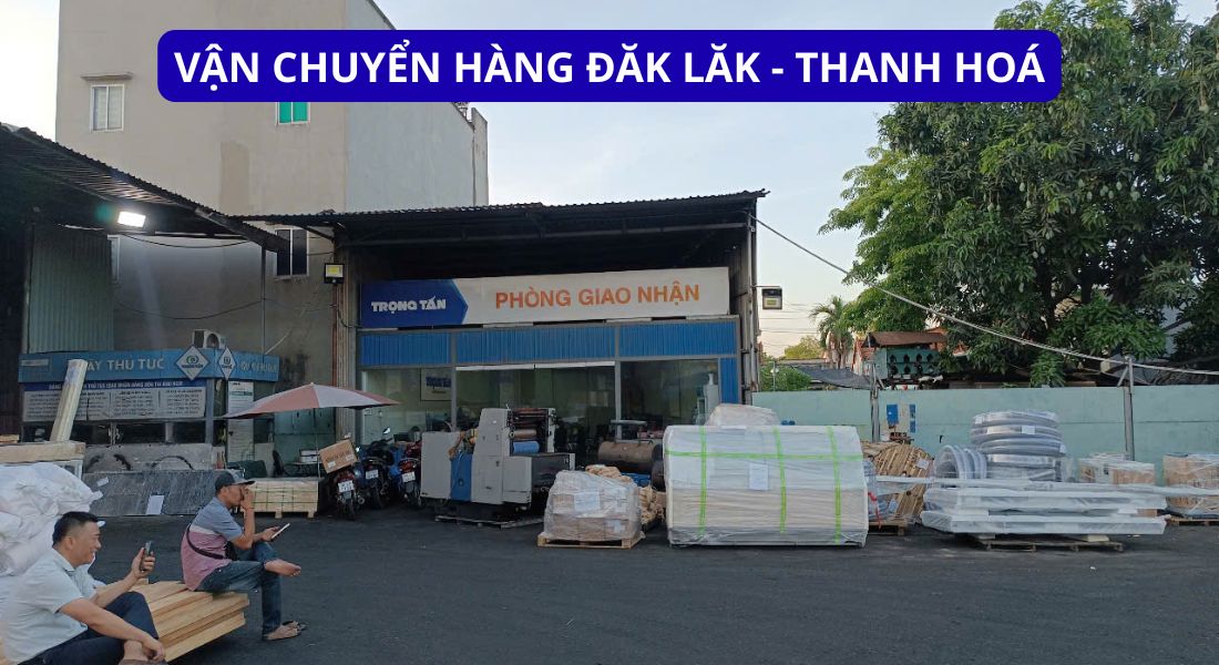 Vận chuyển hàng Đăk Lăk đi Thanh Hoá