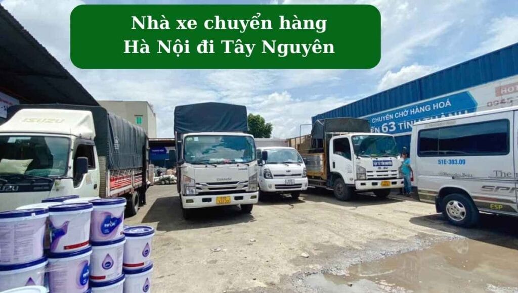 nha-xe-chuyen-hang-ha-noi-di-tay-nguyen