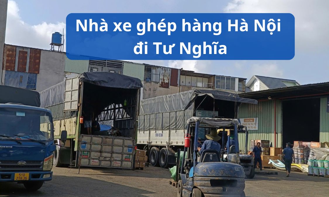 Nhà xe ghép hàng Hà Nội đi Tư Nghĩa