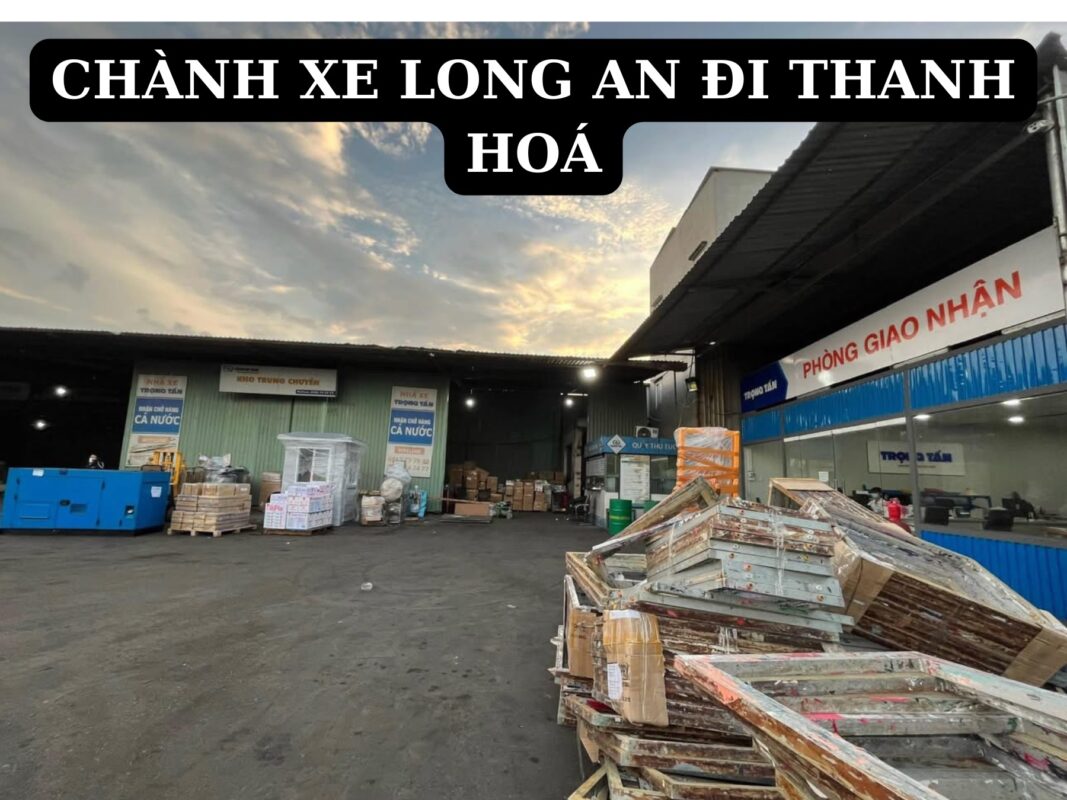 chành xe gửi hàng long an đi thanh hoá