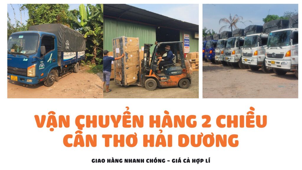 Vận chuyển hàng 2 chiều Cần Thơ Hải Dương.