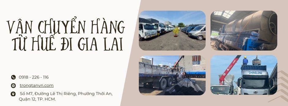 Vận chuyển hàng từ Huế đi Gia Lai