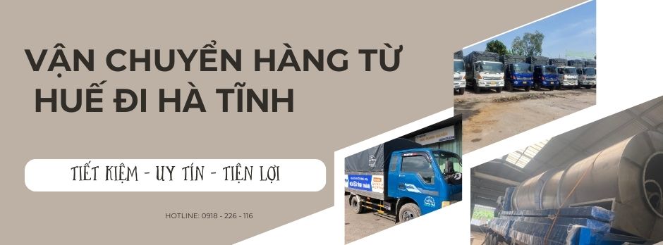 Vận chuyển hàng từ Huế đi Hà Tĩnh