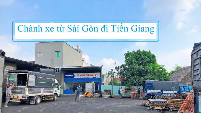 Chành xe từ Sài Gòn đi Tiền Giang