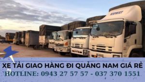 Xe tải giao hàng đi Quảng Nam giá rẻ