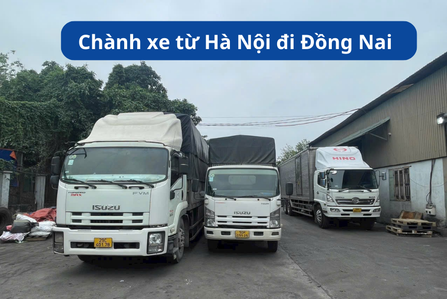 Chành xe Từ Hà Nội đi Đồng Nai