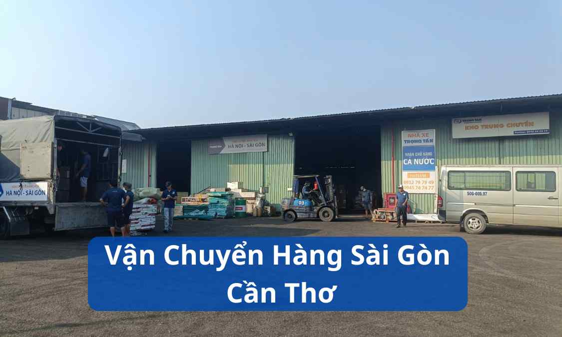 Vận Chuyển Hàng Sài Gòn Cần Thơ