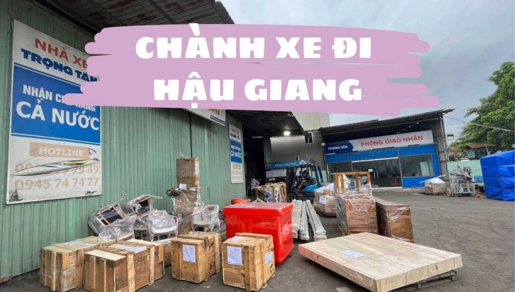 CHÀNH XE ĐI HẬU GIANG