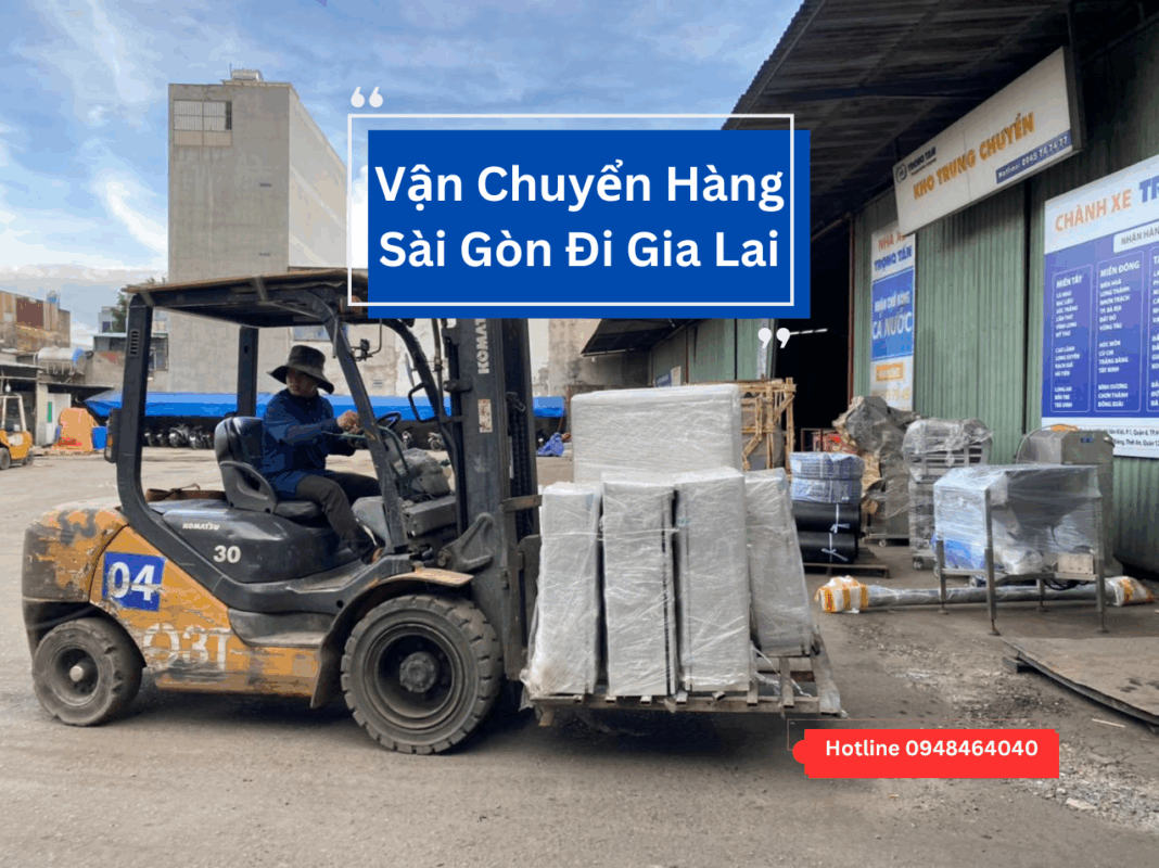 vận chuyển hàng sài gòn đi gia lai