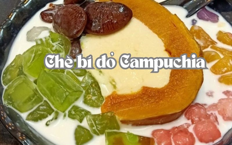 che-campuchia