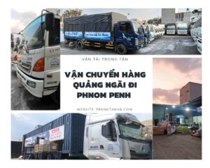 Vận chuyển hàng quảng ngãi đi Phnom penh