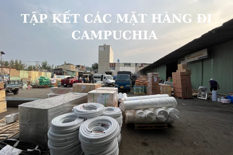 Gửi Hàng Bình Dương Đi Campuchia