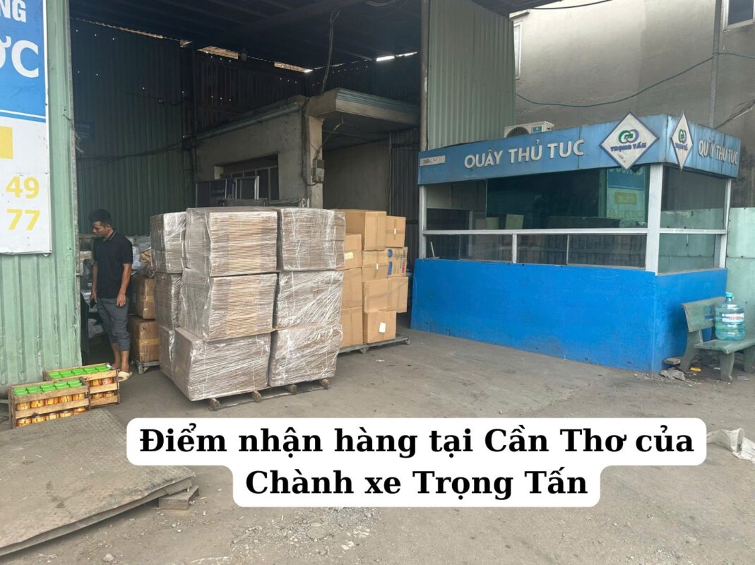 Điểm nhận hàng tại Cần Thơ của Chành xe Trọng Tấn