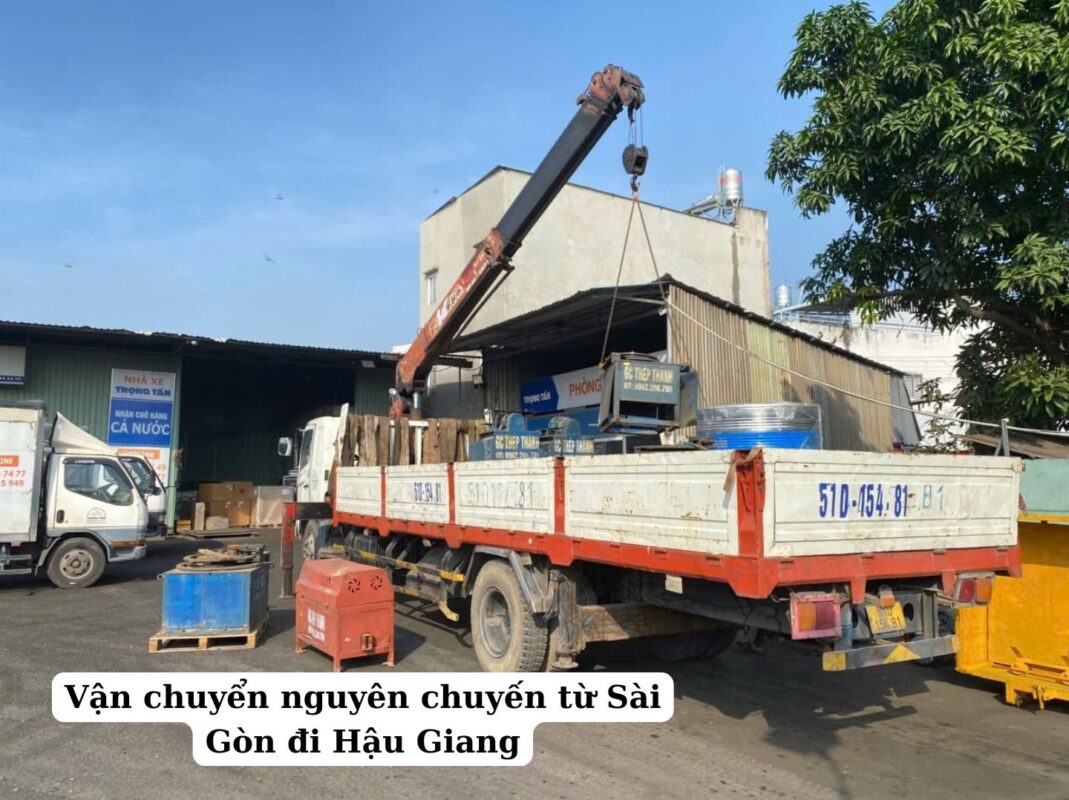 Vận chuyển nguyên chuyến từ Sài Gòn đi Hậu Giang