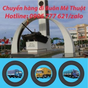 Chuyển hàng đi Buôn Mê Thuột