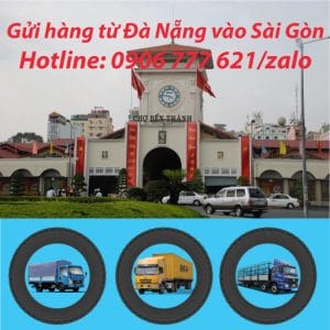 Gửi hàng từ Đà Nẵng vào Sài Gòn