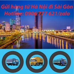 Gửi hàng từ Hà Nội đi Sài Gòn