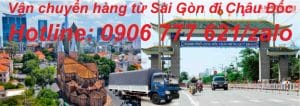 Vận chuyển hàng từ Sài Gòn đi Châu Đốc